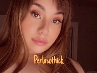 Perlasothick