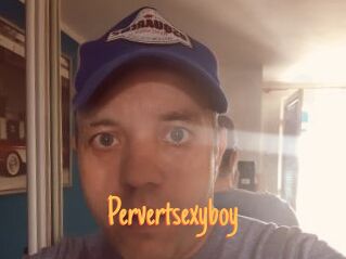 Pervertsexyboy