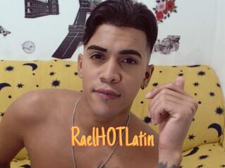 RaelHOTLatin