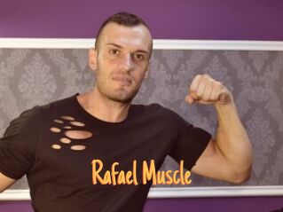 Rafael_Muscle