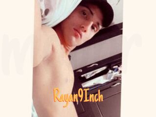 Rayan9Inch