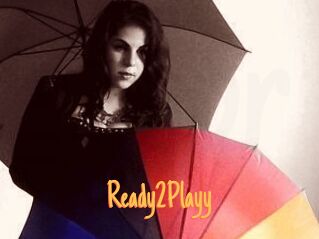 Ready2Playy