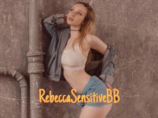 RebeccaSensitiveBB