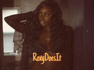 RoxyDoesIt