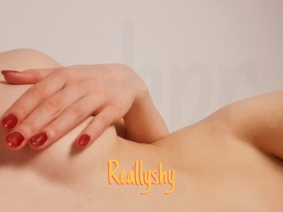 Reallyshy