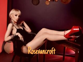 Rosevancroft