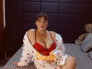 Rouselily