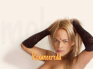 Roxaneeredd