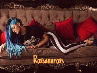 Roxsanaroxs