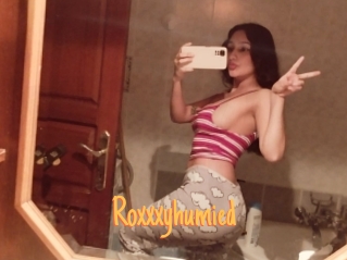 Roxxxyhumied