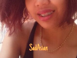 SadAsian