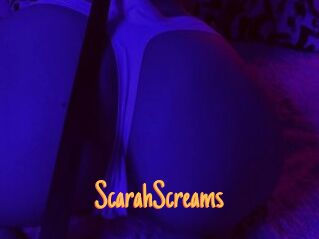 ScarahScreams