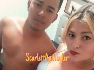 ScarlettAndTayler