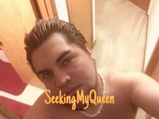 SeekingMyQueen