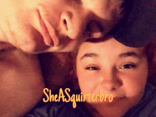 SheASquirterbro
