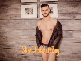 SlimChocolateBoy