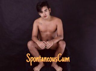 SpontaneousCum