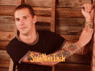 StanNineInch