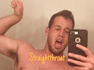 Straightthroat