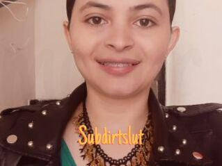 Subdirtslut