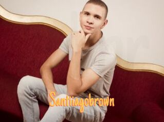 Santiiagobrown