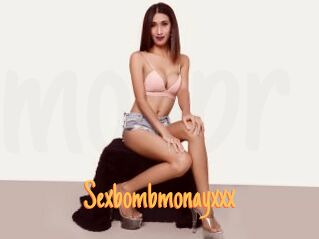 Sexbombmonayxxx