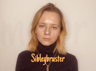 Sibleybruster