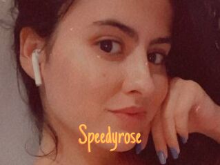 Speedyrose