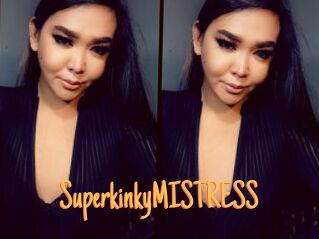 SuperkinkyMISTRESS