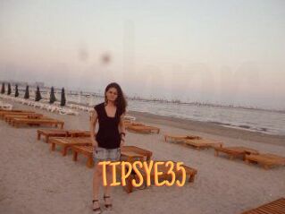 TIPSYE35