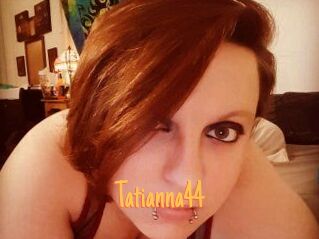 Tatianna44
