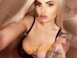 TaylorTease91