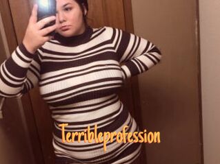 Terribleprofession