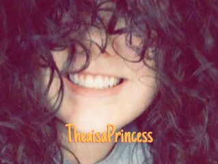 TheaisaPrincess
