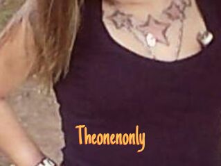 Theonenonly