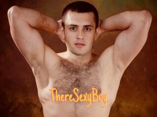 ThereSexyBoy