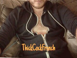 ThickCockFrench