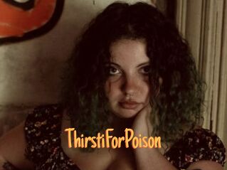 ThirstiForPoison