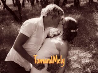 TomandMely