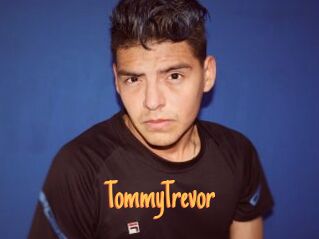 TommyTrevor