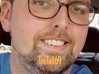 TooTall69