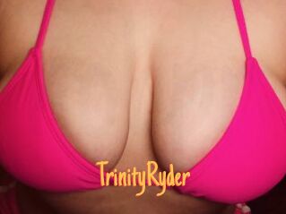 TrinityRyder