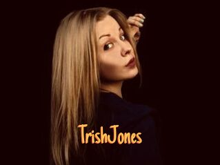 TrishJones