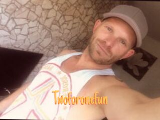 Twoforonefun