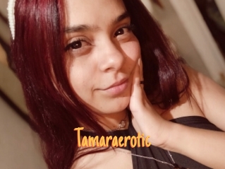 Tamaraerotic