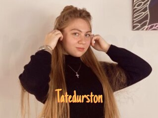 Tatedurston