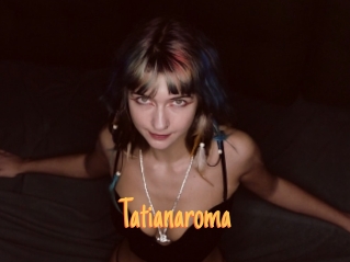 Tatianaroma