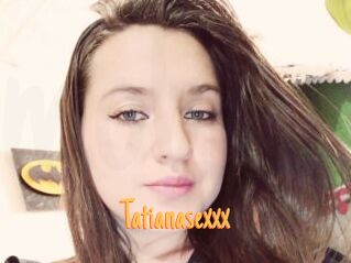 Tatianasexxx