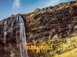 Testingprotect