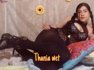 Thania_wet